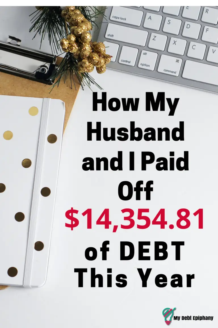 How My Husband and I Paid Off $14,354.81 of Debt This Year ...